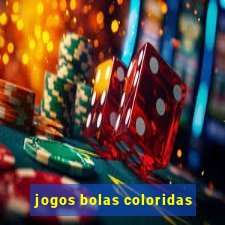 jogos bolas coloridas